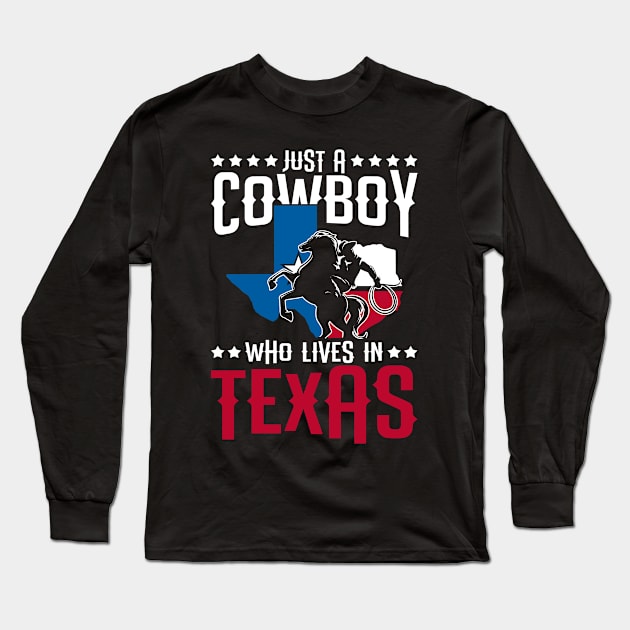 Texas Cowboy USA American Texan Long Sleeve T-Shirt by shirtsyoulike